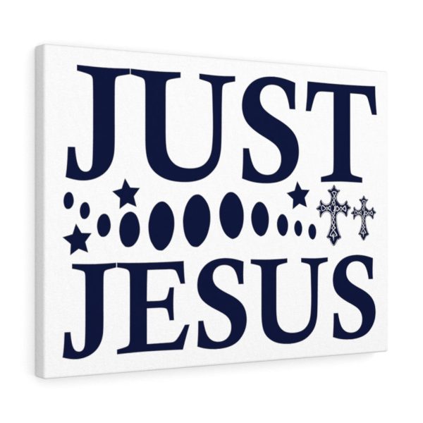 Scripture Canvas Just Jesus Christian Meaningful Framed Prints, Canvas Paintings - Image 8