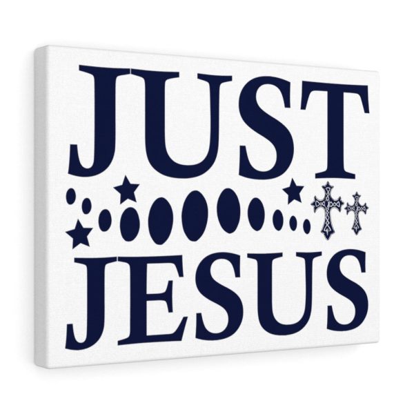 Scripture Canvas Just Jesus Christian Meaningful Framed Prints, Canvas Paintings - Image 5