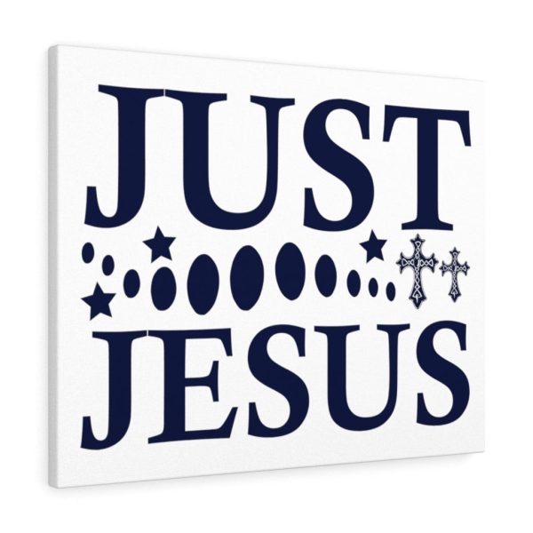 Scripture Canvas Just Jesus Christian Meaningful Framed Prints, Canvas Paintings - Image 2