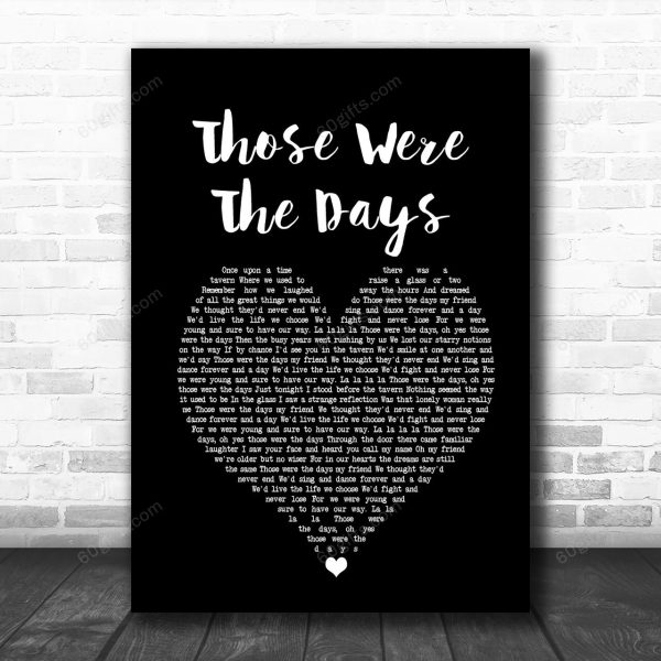 Mary Hopkin Those Were The Days Black Heart Song Lyric Art Music Print - Canvas Print Wall Art Home Decor