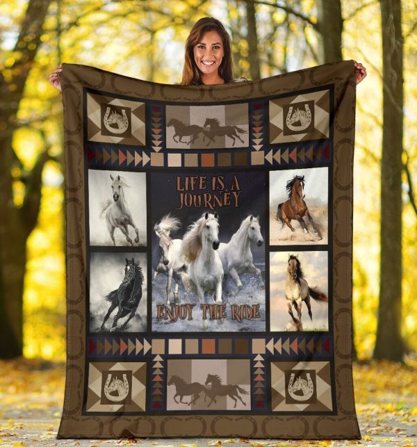 Life Is A Journey Enjoy The Ride Horse Lovers Fleece Blanket