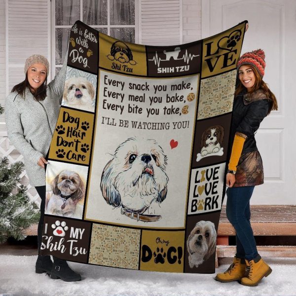 Every Snack You Make I'll Be Watching You Shih Tzu Dog Fleece Blanket - Image 2